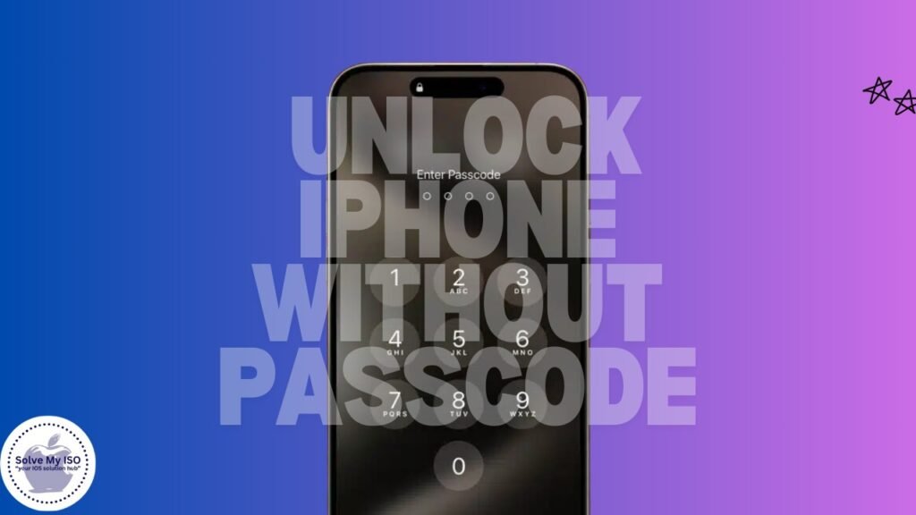 Unlock iPhone Without Passcode