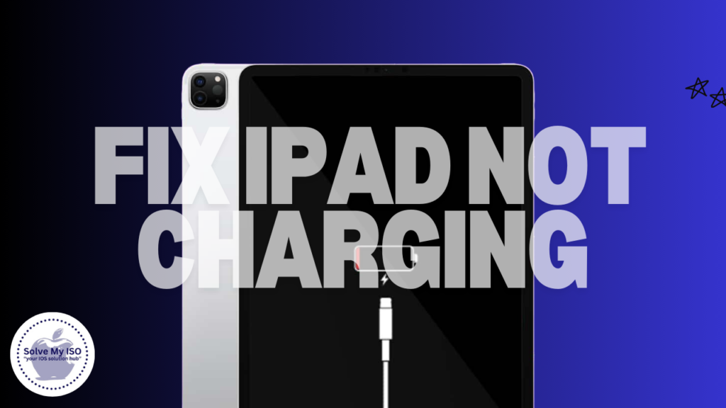 Fix iPad Not Charging