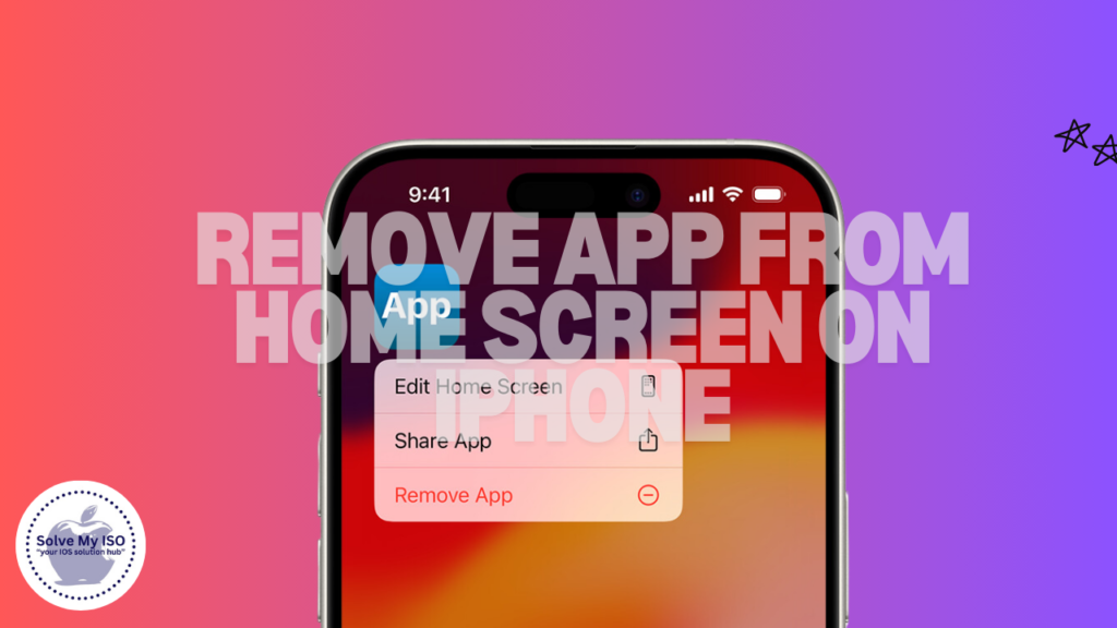 Remove App from Home Screen on iPhone