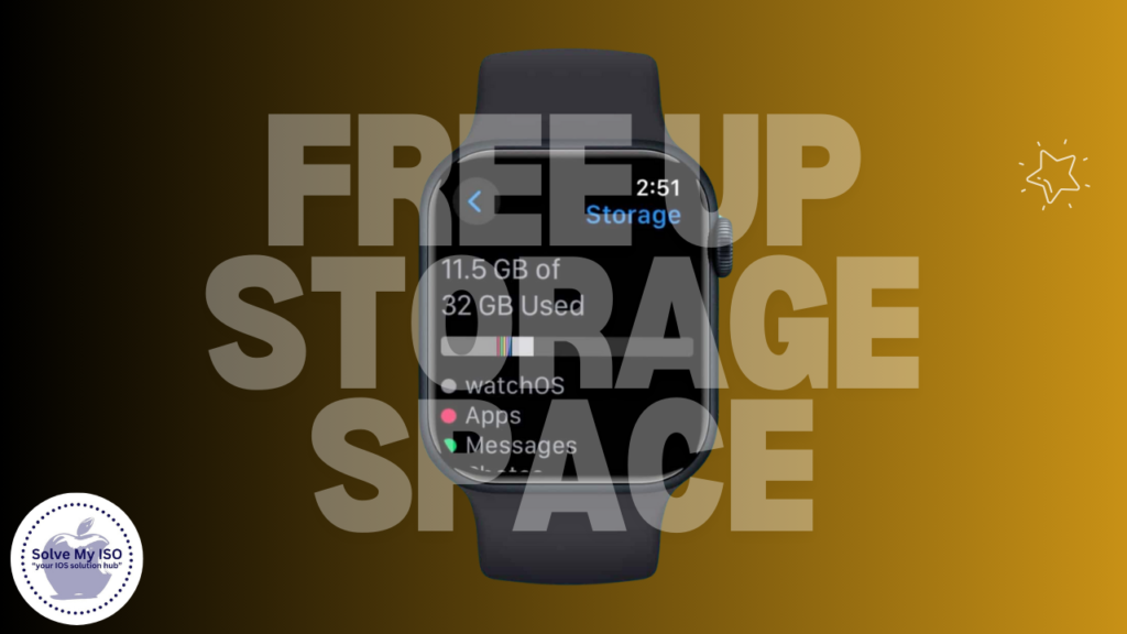 free up storage space on your Apple Watch