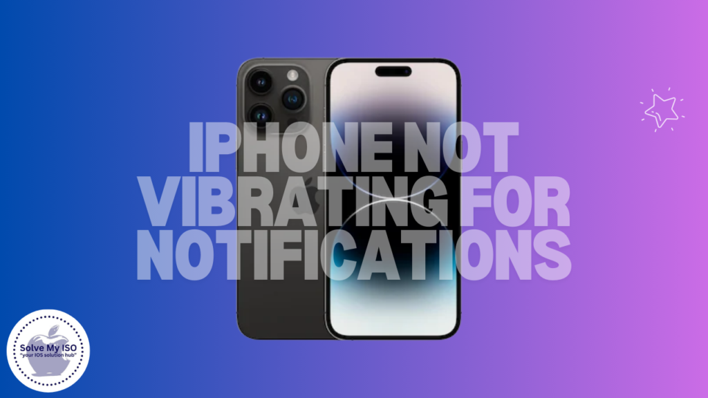 fix iPhone not vibrating