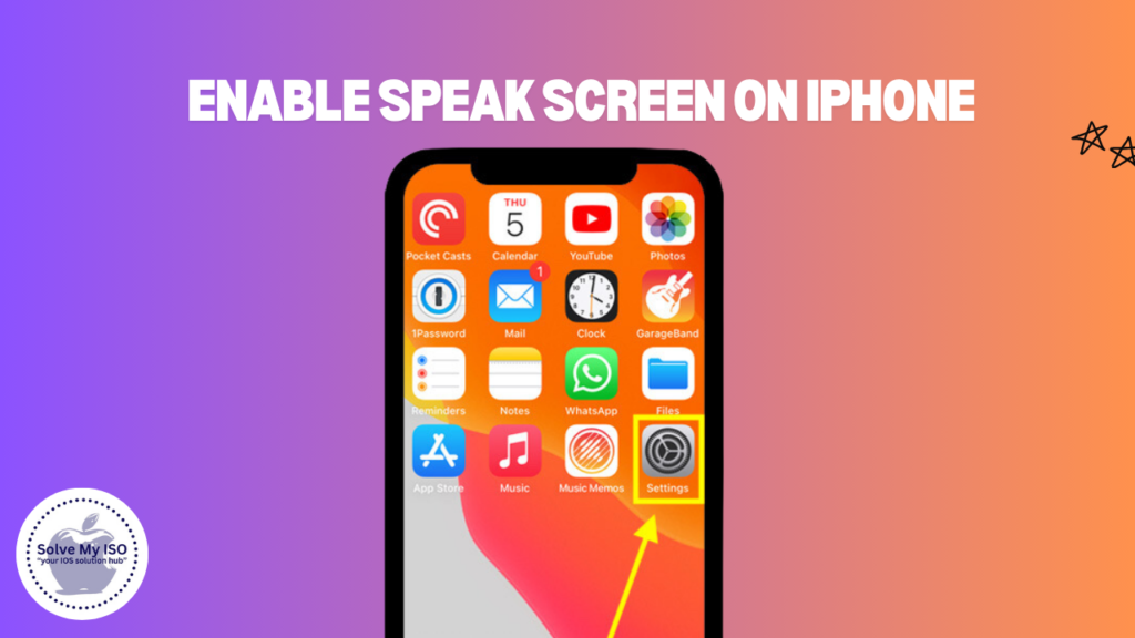 Enable Speak Screen on iPhone 14